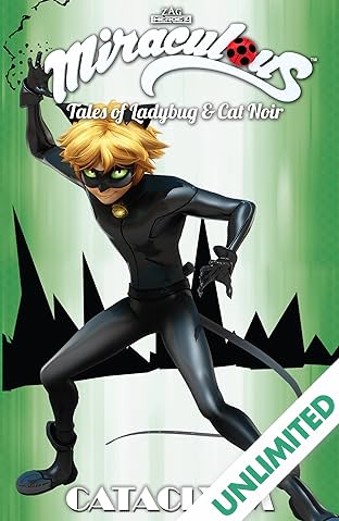 Miraculous: Tales of Ladybug and Cat Noir Vol. 6: Cataclysm